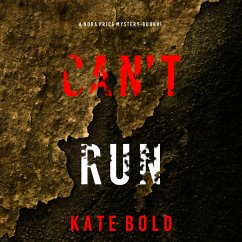 Can't Run (A Nora Price Mystery—Book 1) (MP3-Download) - Bold, Kate
