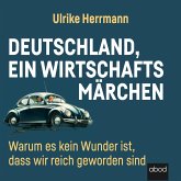 Deutschland, ein Wirtschaftsmärchen (MP3-Download)