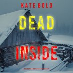 Dead Inside (A Kelsey Hawk FBI Suspense Thriller—Book One) (MP3-Download)