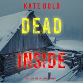 Dead Inside (A Kelsey Hawk FBI Suspense Thriller—Book One) (MP3-Download) Dead Inside (A Kelsey Hawk FBI Suspense Thriller—Book One) (MP3-Download)