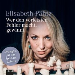 Wer den vorletzten Fehler macht, gewinnt (MP3-Download) - Pähtz, Elisabeth