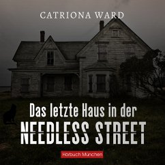 Das letzte Haus in der Needless Street (MP3-Download) - Ward, Catriona