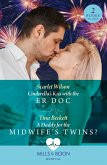 Cinderella's Kiss With The Er Doc / A Daddy For The Midwife's Twins?: Cinderella's Kiss with the ER Doc / A Daddy for the Midwife's Twins? (Mills & Boon Medical) (eBook, ePUB)