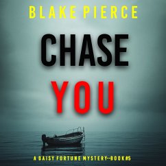 Chase You (A Daisy Fortune Private Investigator Mystery—Book 5) (MP3-Download) - Pierce, Blake