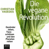 Die vegane Revolution (MP3-Download)