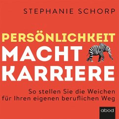 Persönlichkeit macht Karriere (MP3-Download) - Gürtler, Detlef; Schorp, Stephanie