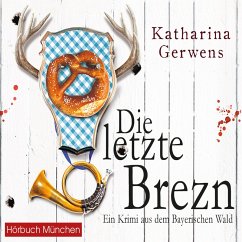 Die letzte Brezn (MP3-Download) - Gerwens, Katharina