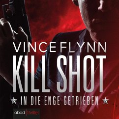 Kill Shot - In die Enge getrieben (MP3-Download) - Flynn, Vince
