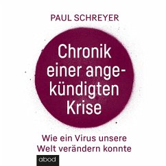 Chronik einer angekündigten Krise (MP3-Download) - Schreyer, Paul