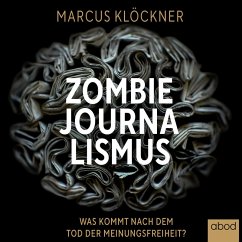 Zombie-Journalismus (MP3-Download) - Klöckner, Marcus