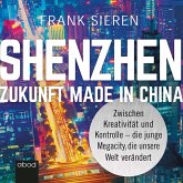 Shenzhen - Zukunft Made in China (MP3-Download)