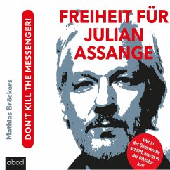 Freiheit für Julian Assange! (MP3-Download) - Bröckers, Mathias