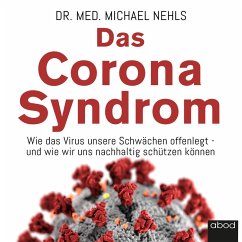 Das Corona-Syndrom (MP3-Download) - Nehls, Michael