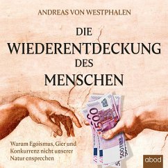 Die Wiederentdeckung des Menschen (MP3-Download) - Westphalen, Andreas von