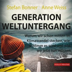 Generation Weltuntergang (MP3-Download) - Weiss, Anne; Bonner, Stefan