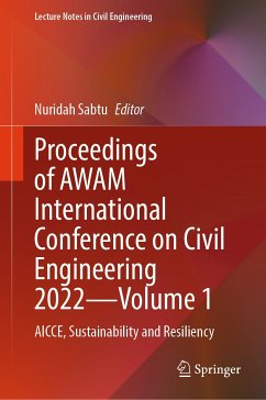 Proceedings of AWAM International Conference on Civil Engineering 2022—Volume 1 (eBook, PDF)