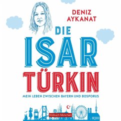 Die Isartürkin (MP3-Download) - Aykanat, Deniz