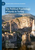 The Political Psychology of Kurds in Turkey (eBook, PDF)