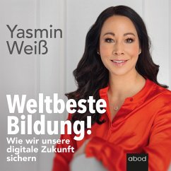 Weltbeste Bildung (MP3-Download) - Weiß, Yasmin