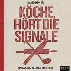 Köche, hört die Signale! (MP3-Download)