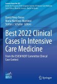 Best 2022 Clinical Cases in Intensive Care Medicine (eBook, PDF)