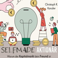 Selfmade-Aktionär (MP3-Download) - Kanzler, Christoph R.