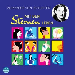 Mit den Sternen leben (MP3-Download) - von Schlieffen, Alexander