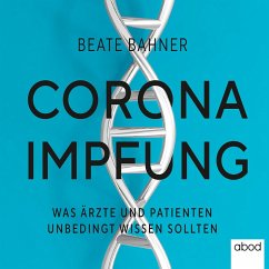 Corona-Impfung (MP3-Download) - Bahner, Beate