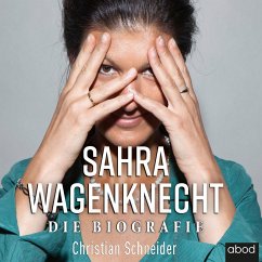 Sahra Wagenknecht (MP3-Download) - Schneider, Christian