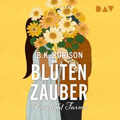 Blütenzauber / Lovelight Farms Bd.2 (MP3-Download) - Borison, B.K.