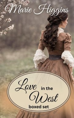 Love in the West (eBook, ePUB) - Higgins, Marie