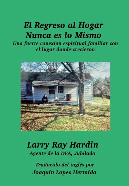 El Regreso al Hogar Nunca es lo Mismo (eBook, ePUB)