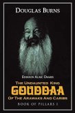 The Undaunted King Gouddaa of the Arawaks and Caribs (Book 1) (eBook, ePUB)