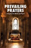 Prevailing Prayers (eBook, ePUB) Prevailing Prayers (eBook, ePUB)