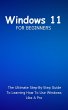 Windows 11 For Beginners: The Ultimate... - Bild 1