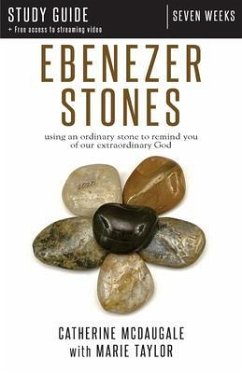 Ebenezer Stones Study Guide plus streaming video (eBook, ePUB) - McDaugale, Catherine; Taylor, Marie