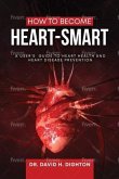 How to Become Heart-Smart (eBook, ePUB)