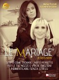 Le Mariage #fidatieamore (eBook, ePUB)