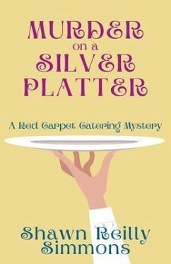 Murder on a Silver Platter (eBook, ePUB) - Simmons, Shawn Reilly