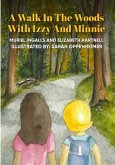 A Walk in the Woods with Izzy and Minnie (eBook, ePUB)