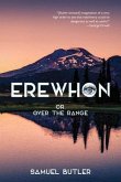 Erewhon, or, over the Range (Warbler Classics Annotated Edition) (eBook, ePUB)