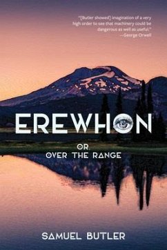 Cover Erewhon, or, over the Range (Warbler Classics Annotated Edition) (eBook, ePUB)