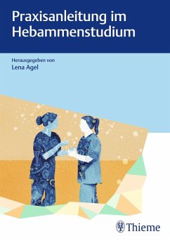 Praxisanleitung im Hebammenstudium (eBook, ePUB)