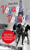 »Voyage, Voyage« (eBook, ePUB)