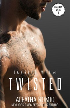 Twisted (Tangled Web) (eBook, ePUB) - Romig, Aleatha