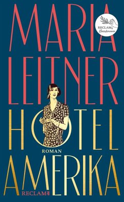 Hotel Amerika. Roman (eBook, ePUB) - Leitner, Maria