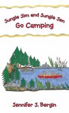 Jungle Jim and Jungle Jen Go Camping (eBook, ePUB)