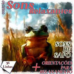 Cover Coleção Sons Relaxantes - sons de sapo (MP3-Download)