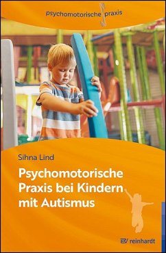 Cover Psychomotorische Praxis bei Kindern mit Autismus