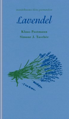 Lavendel - Postmann, Klaus;Taschée, Simone J.